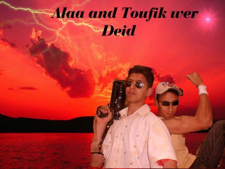 alaa and toufik